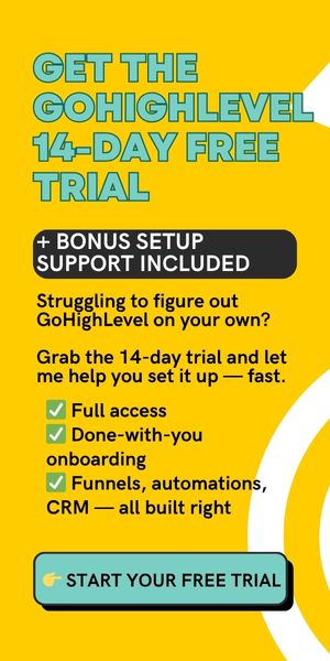 GoHighLevel Free Trial with 14 Day Extension